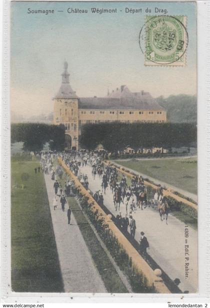 Soumagne. Chateau Wégimont - Départ du Drag. *