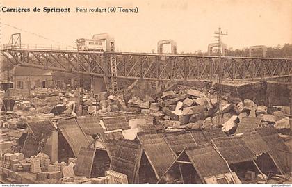 Belgique - SPRIMONT (Liège) Carrière - Pont roulant de 60 tonnes