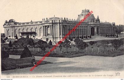 Le Musée Colonial - Tervuren Tervueren