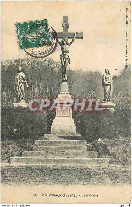 CPA Villers Cotterets le Calvaire