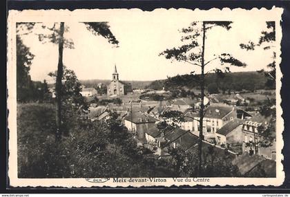 AK Meix-devant-Virton, Vue du Centre