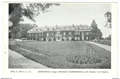 Château d'Argenteau, à M. Gustave van Zuylen. / Edit. G. Baune A. 11. / Imp. L. van der Aa [Visé Wezet hotel Guillaume]