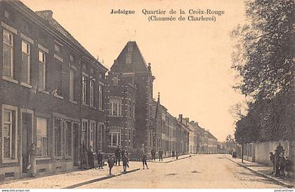 Belgique - JODOIGNE (Br. W.) Quartier de la Croix-Rouge - Chaussée de Charleroi
