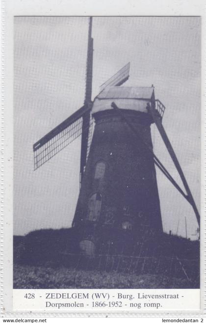 Zedelgem. Burg. Lievensstraat. Dorpsmolen. Editie Studiekring Ons Molenheem te Kinrooi. *