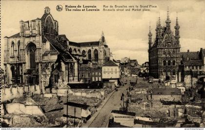 CPA Louvain Louvain Brabant Flamand, Ruines, Rue de Bruxelles vers la Grand' Place