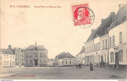 CHIÈVRES (Hainaut) Grand'Place et l'Hôtel de Ville