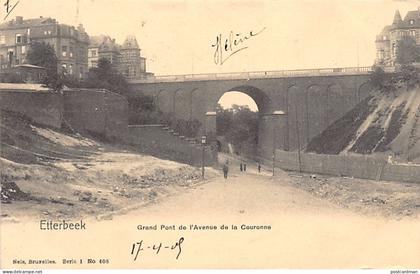 Belgique - ETTERBEEK (Brux.-Cap.) Grand Pont de l'Avenue de la Couronne - Ed. Nels Série 1 N. 408