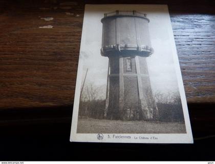 Cpa Farciennes Le château d'eau