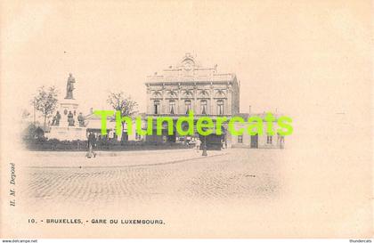 CPA BRUXELLES GARE DU LUXEMBOURG