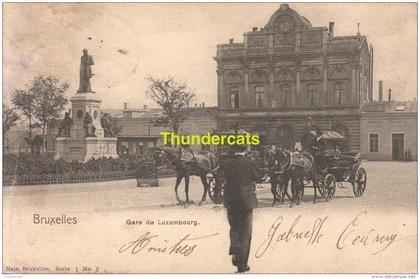 CPA BRUXELLES NELS SERIE 1 no  3 GARE DE LUXEMBOURG