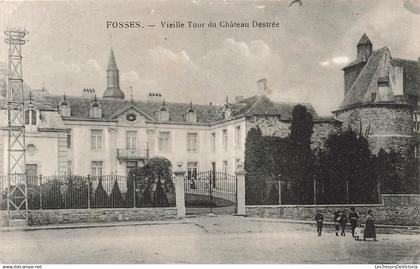 [-5%] FRANCE - Fosses La Ville - Vieille Tour du Château Destrée - Carte Postale
