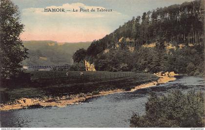 Belgique - HAMOIR (Liège) Le Pont de Tabreux