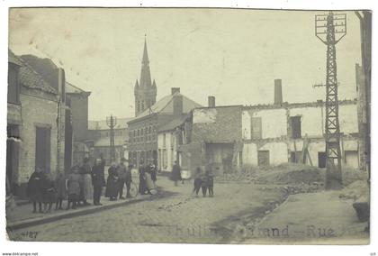 Thulin  Hensies  CARTE PHOTO    Grand rue  1919