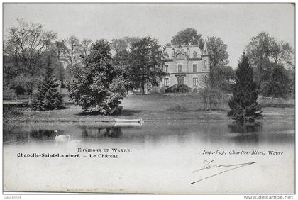 LASNE. CHAPELLE-SAINT-LAMBERT.  LE CHATEAU.