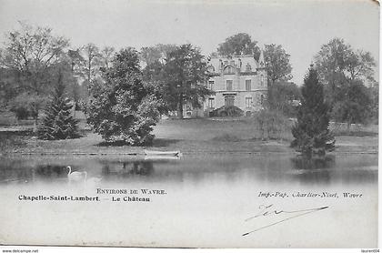 LASNE. CHAPELLE SAINT LAMBERT. LE CHATEAU
