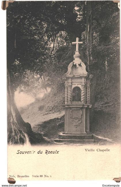 CPA Carte Postale  Belgique Le Roeulx Souvenir du Roeulx Vieille chapelle début 1900 VM92904