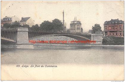 1904 Le Pont du Commerce - Liege