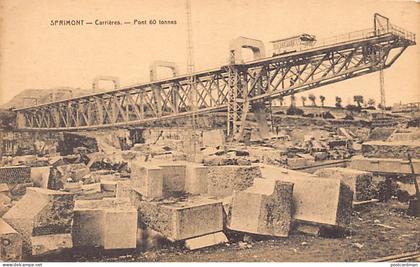 Belgique - SPRIMONT (Liège) Carrières - Pont 60 tonnes