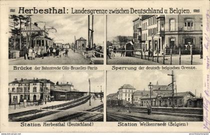 CPA Herbesthal Lontzen Wallonien Lüttich, Brücke, Station Welkenraedt, Sperrung, Grenze