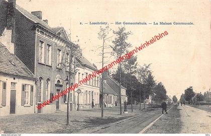 Loochristy - Het Gemeentehuis - La Maison Communale - Lochristi
