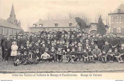 Belgique - Grève des Verriers et Tailleurs de MANAGE et FAMILLEUREUX (Hainaut) Groupe de Verriers