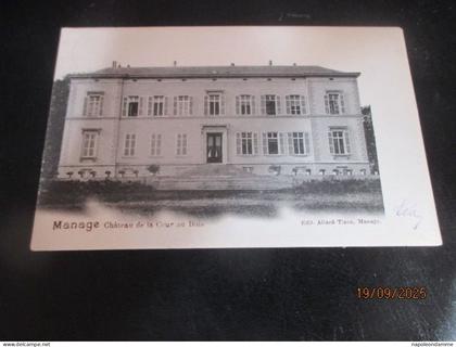 Manage, Chateau de la Cour au Bois