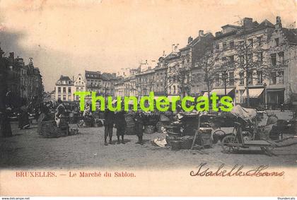 CPA BRUXELLES LE MARCHE DU SABLON ( LICHTE SCHADE BOVENAAN )
