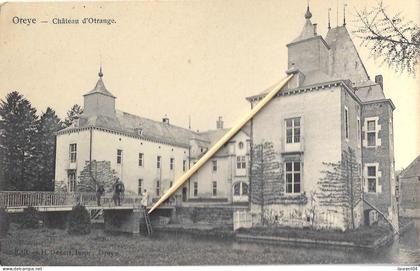 OREYE.  CHATEAU D'OTRANGE.  ANIMATION.