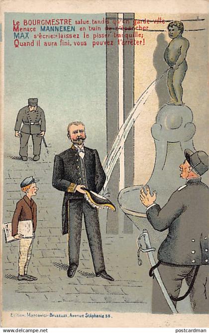 Belgique - BELGIQUE - Manneken Pis - Le Bourgmestre Adolphe Max - Ed. Marcovici