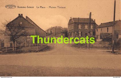 CPA SOMME LEUZE LA PLACE MAISON TIRTIAUX