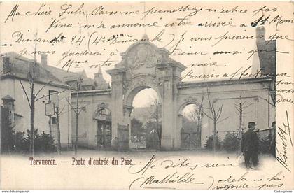 CPA Europe Belgique Brabant flamand Tervuren TERVUEREN Porte d'entrée du Parc