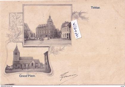 Tubize     (  ecrit 1902  avec timbre )