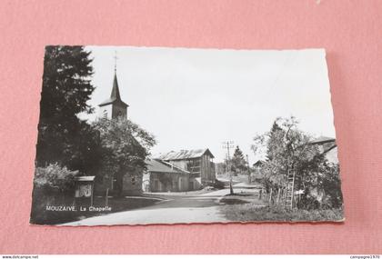 CPA - MOUZAIVE ( VRESSE SUR SEMOIS ) - LA CHAPELLE
