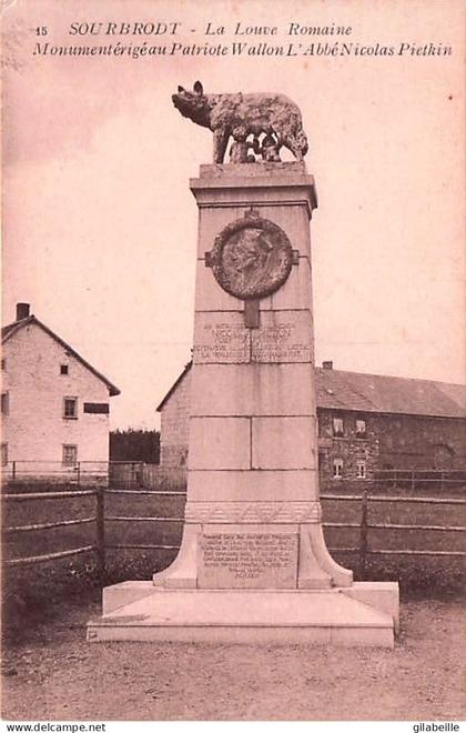 Waimes - Weismes - SOURBRODT - la louve romaine surmontant le monument Pietkin