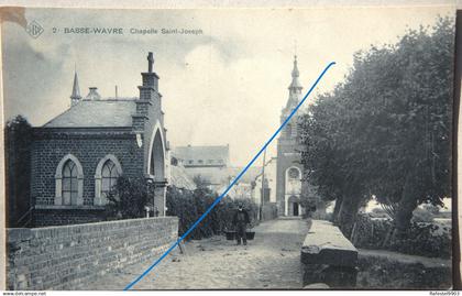 CPA  BASSE WAVRE Chapelle Saint Joseph  Brabant Wallon