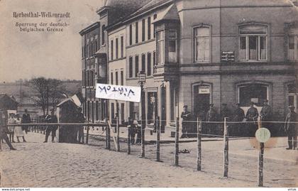 Herbestal - Welkenraedt :  sperrung der Deutsch-Belgishen Grenze  1920