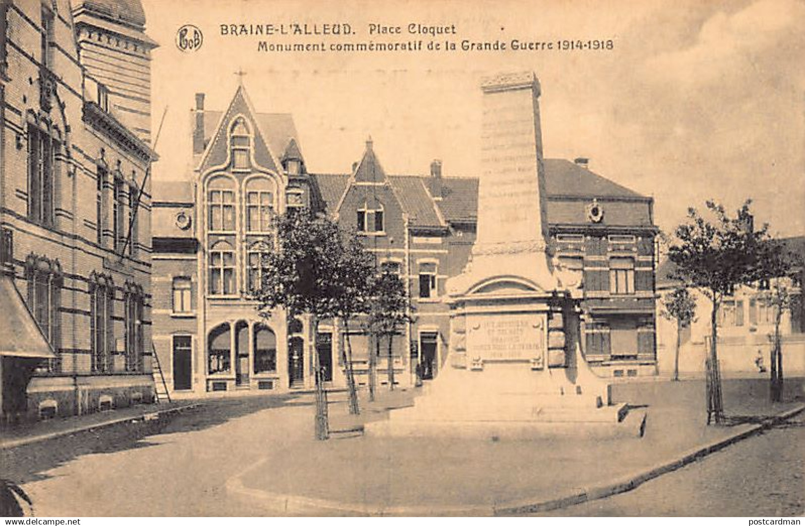 Belgique - BRAINE L'ALLEUD (Br. W.) Place Cloquet - Monument de la Grande Guerre