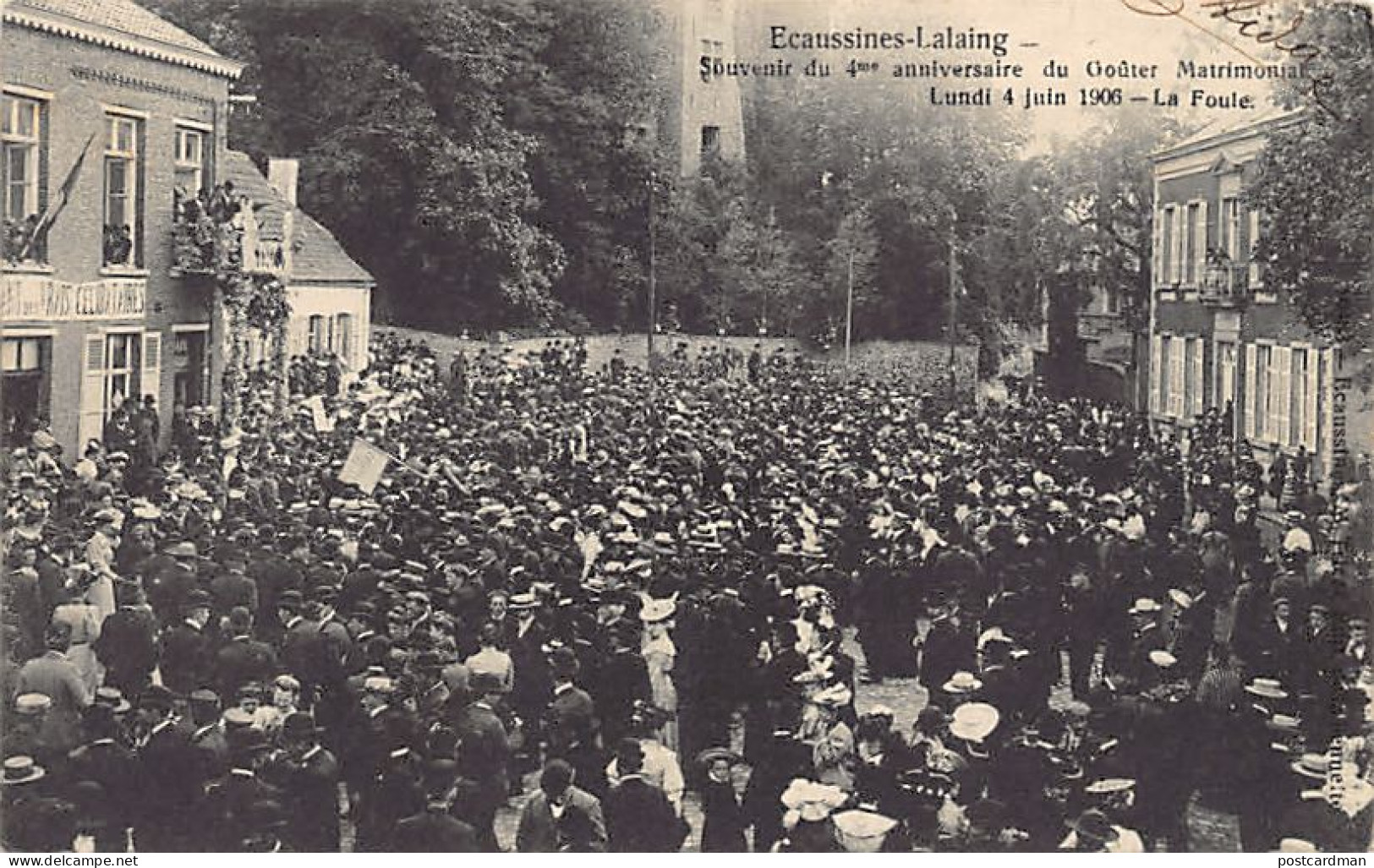 Belgique - ÉCAUSSINNES-LALAING (Hainaut) Souvenir du 4ème anniversaire du Goûter Matrimonial - Lundi 4 juin 1906 - La fo