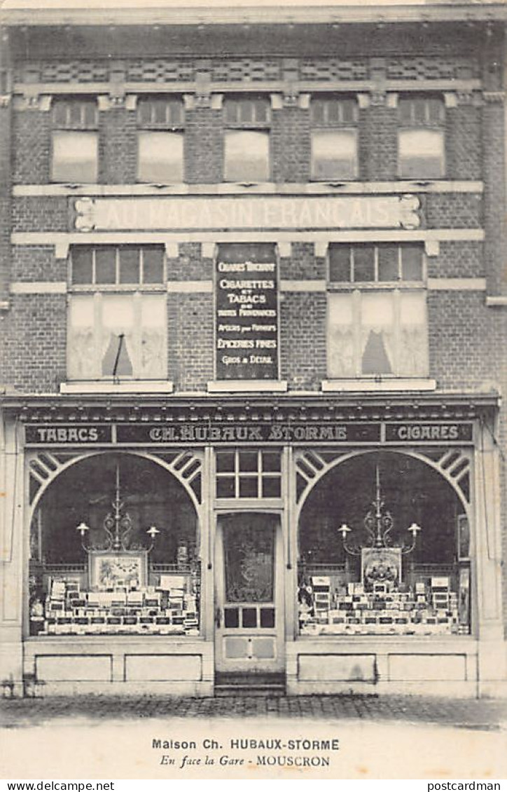 Belgique - MOUSCRON Moeskroen (Hainaut) Au Magasin Français - Tabacs Cigares - Ch. Hubaux-Storme, en face de la gare - -