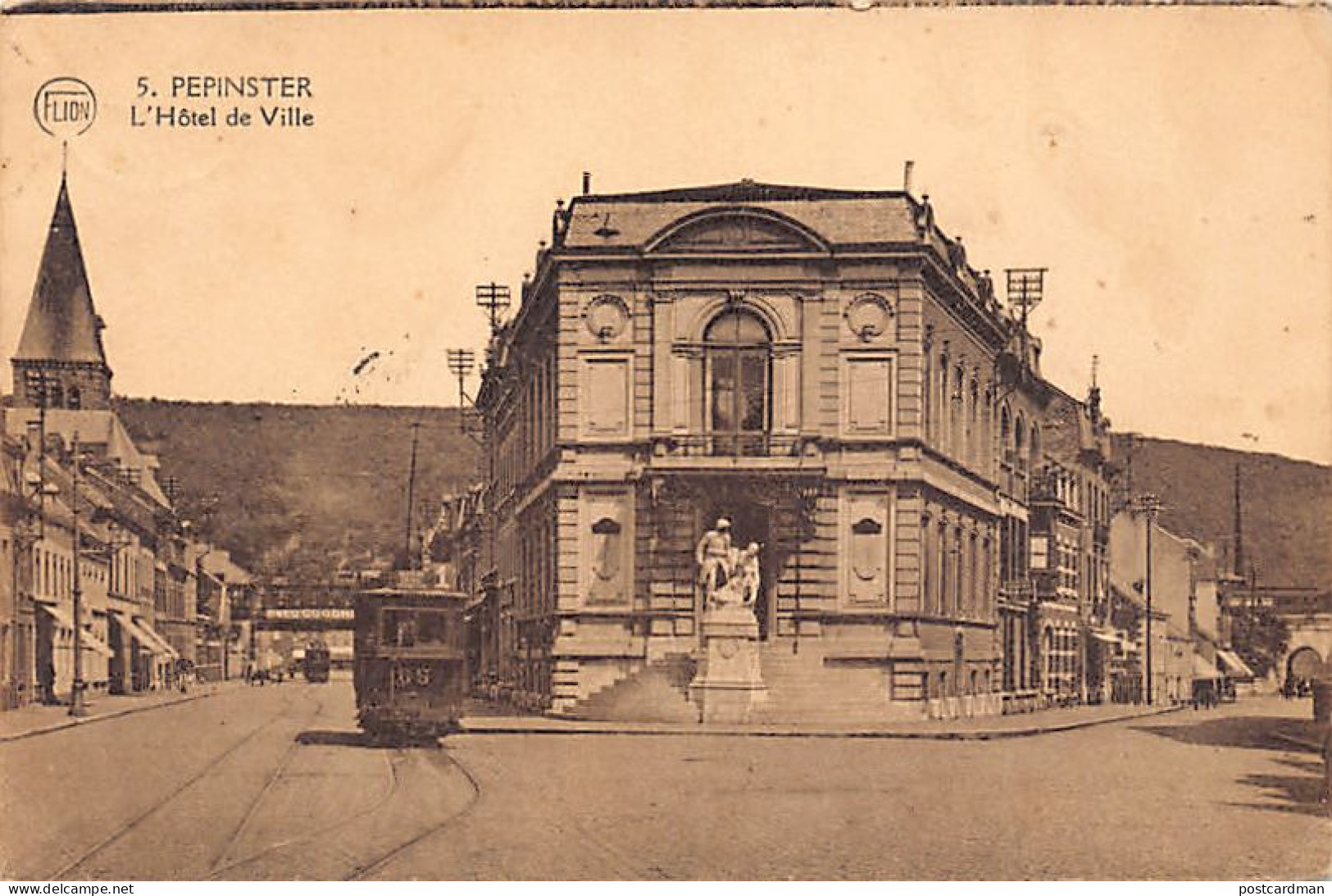 Belgique - PEPINSTER (Liège) L'Hôtel de Ville - Tram 65