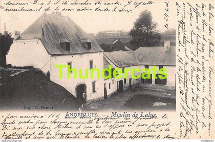 CPA ANDERLUES MOULIN LALUE