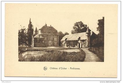 Carte Postale - ANTHISNES - Château d' OUHAR - CPA  //