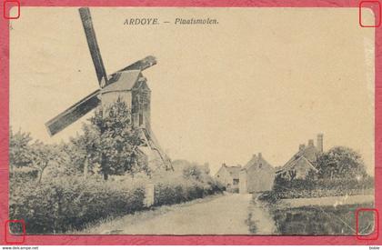 Ardoye = Ardooie Belgien : Plaatsmolen  - Windmolen - Moulin  à vent / Feldpost Krieg 1914-18