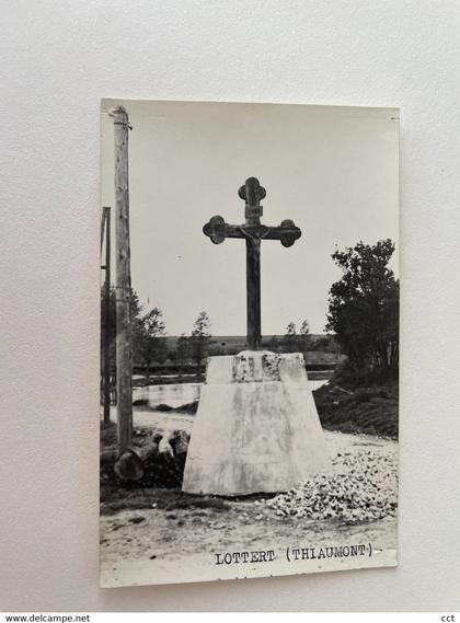 Lottert   Thiamont  Attert  CARTE PHOTO   Monument - crucifix