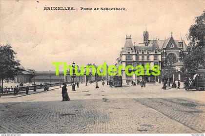 CPA BRUXELLES PORTE DE SCHAERBEEK TRAM