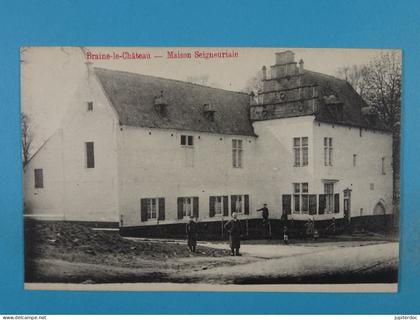 Braine-le-Château Maison Seigneuriale