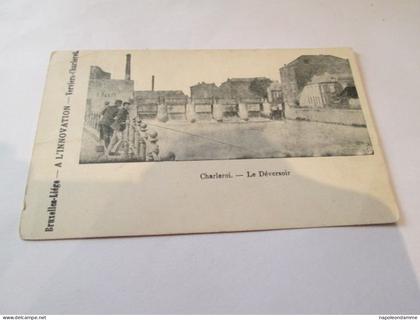 Charleroi, Le Deversoir