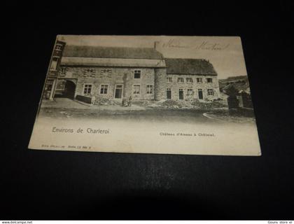 BC30-9 Châtelet Environs de Charleroi Château d'Aiseau à Châtelet