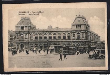 AK Brüssel / Bruxelles, Nord-Bahnhof und Strassenbahn