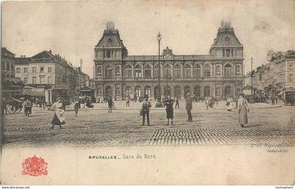 CPA Europe > Belgique > Bruxelles > Chemins de fer, gares Gare du Nord Précurseur